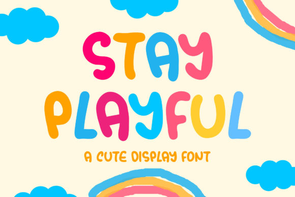 Stay Playful Font for Creative Branding and Display Projects